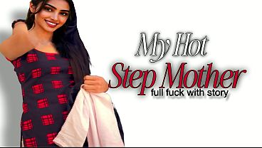 Stepmom’s Wild Ride: A Xxx Hindi Sex Saga With Full-length Story
